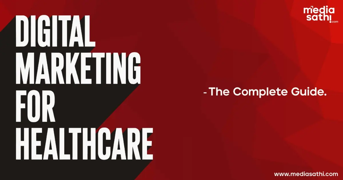 Digital Marketing for Healthcare