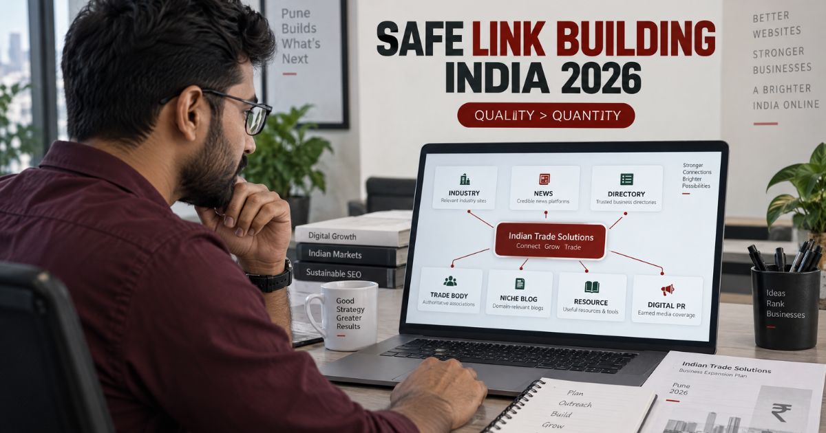 Link Building Guide for Indian Websites (Safe & Realistic)